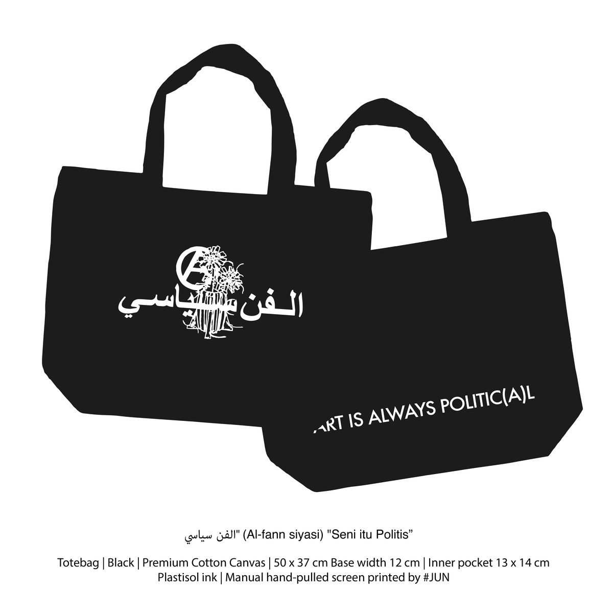 Totebag (Al-fann siyasi) “Seni Itu Politis”
