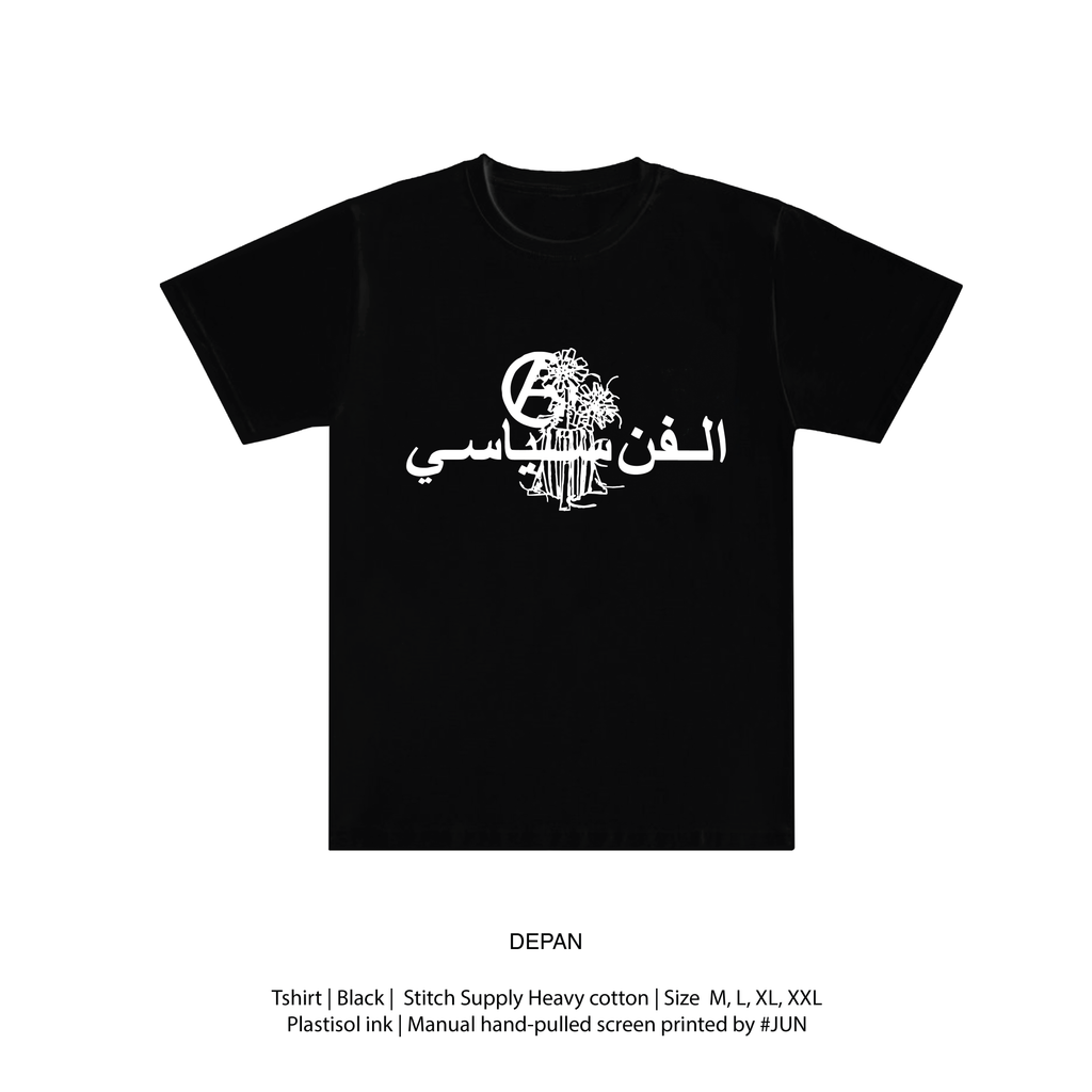 Tshirt (Al-fann siyasi) “Seni Itu Politis”